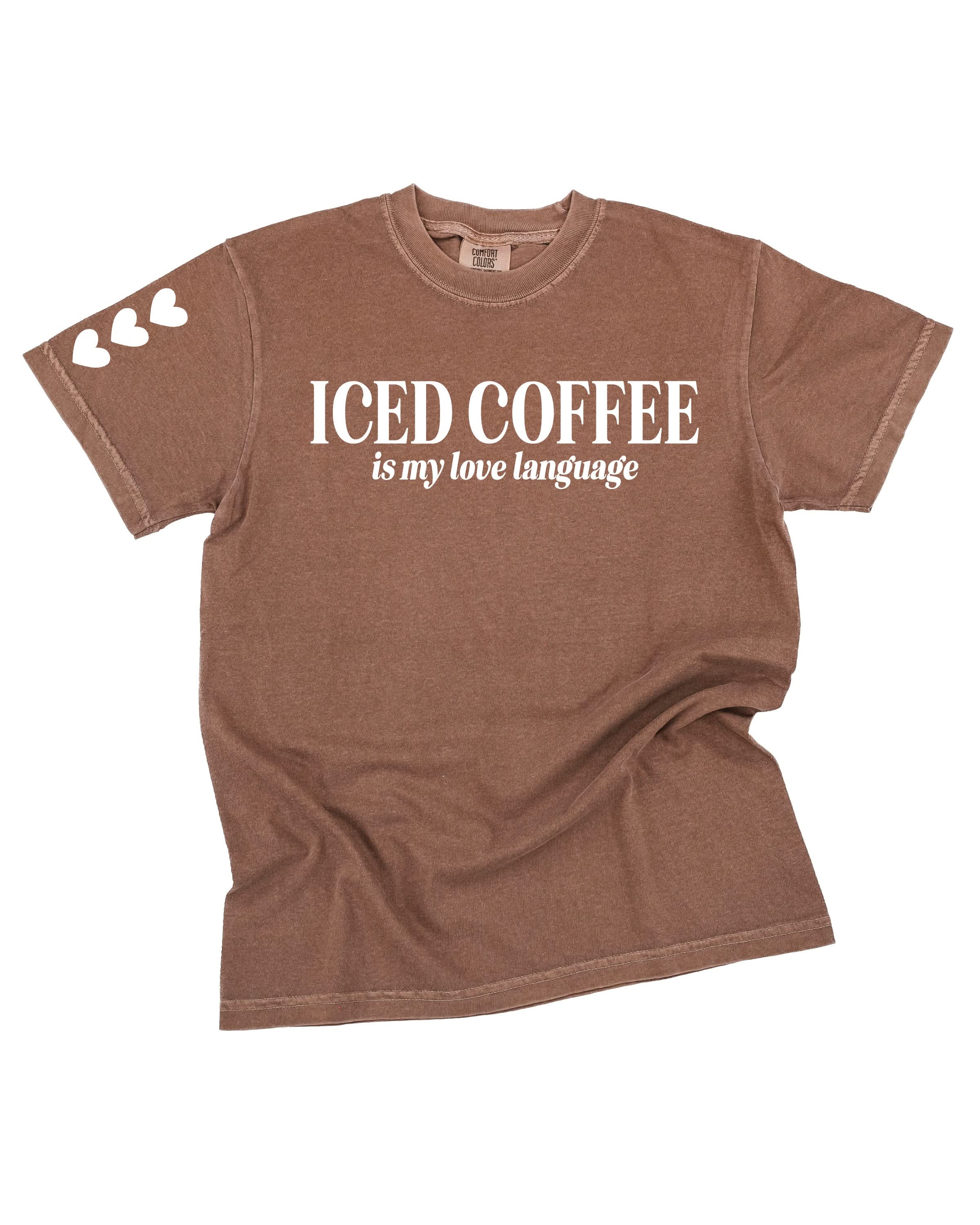 "_____" Is My Love Language (Choose Your Beverage) - Comfort Colors Tee Little Mama Shirt Shop