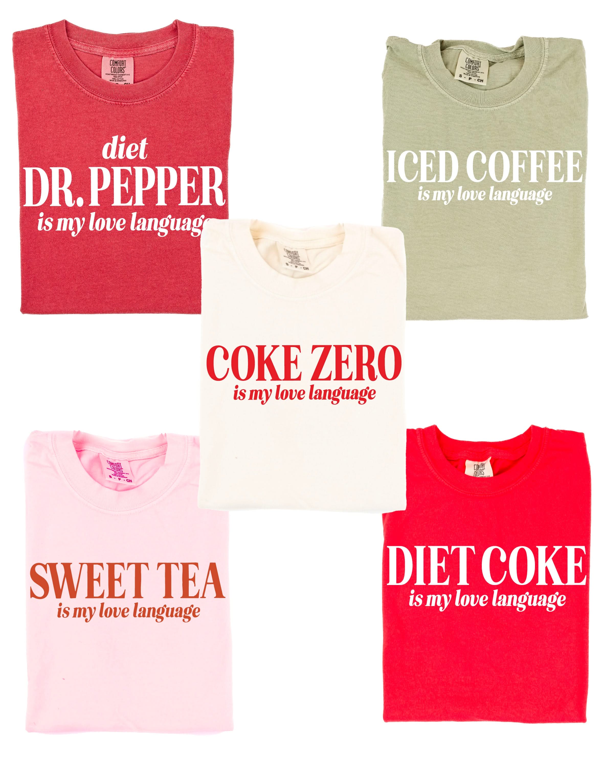 "_____" Is My Love Language (Choose Your Beverage) - Comfort Colors Tee Little Mama Shirt Shop