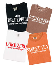 "_____" Is My Love Language (Choose Your Beverage) - Long Sleeve Comfort Colors Tee Little Mama Shirt Shop