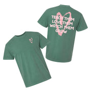 Big Heart - Teach Them Love Them Watch Them Grow (pf&b) - Comfort Colors Tee Little Mama Shirt Shop