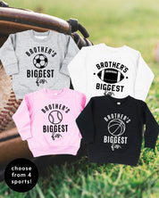 Brother's Biggest Fan - (Choose your Sport) - Child Sweater Little Mama Shirt Shop