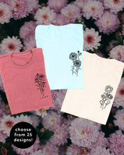 Birth Flowers (Choose Your Month/Flower) - Unisex Tee Little Mama Shirt Shop