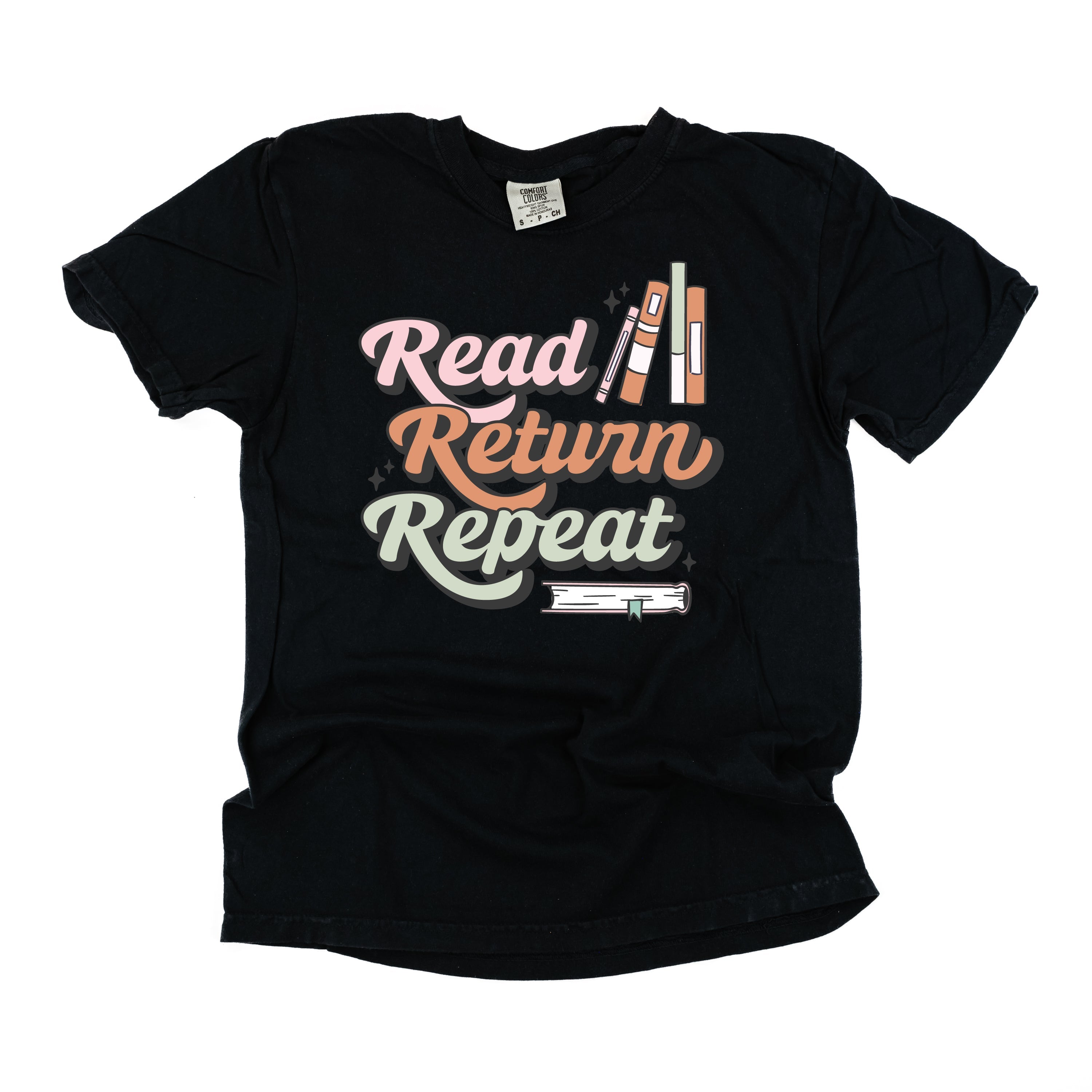 Read Return Repeat - Comfort Colors Tee Little Mama Shirt Shop