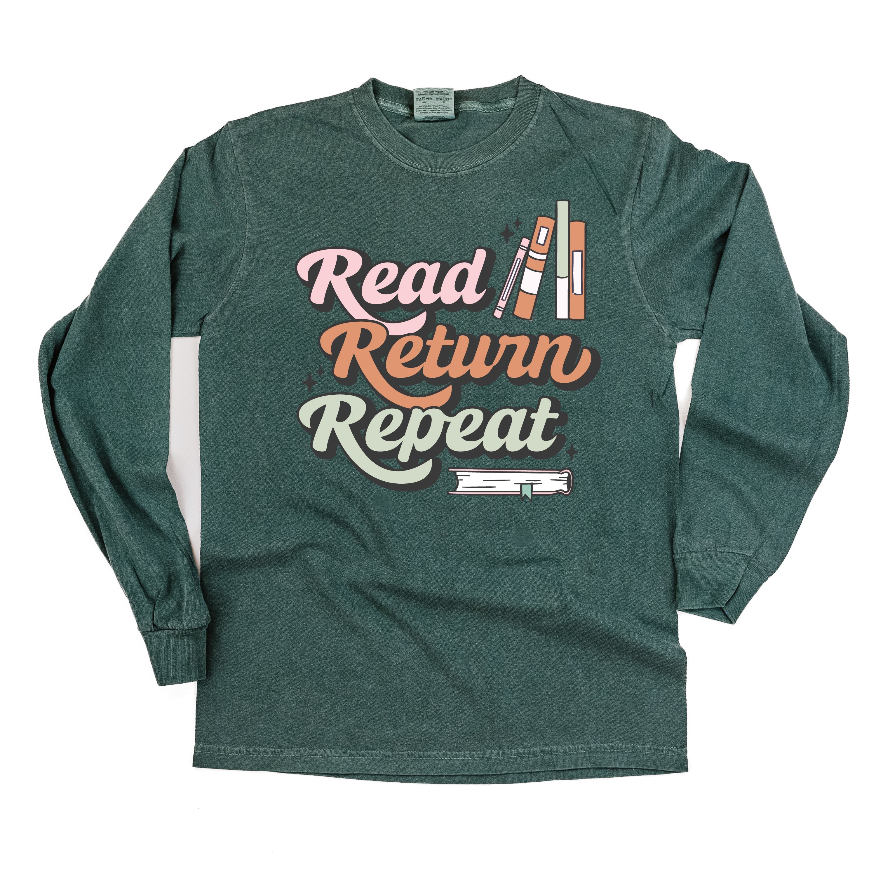 Read Return Repeat - Long Sleeve Comfort Colors Tee Little Mama Shirt Shop