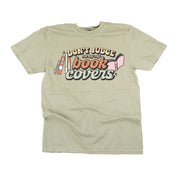 Don't Judge Me By My Book Covers - Comfort Colors Tee Little Mama Shirt Shop
