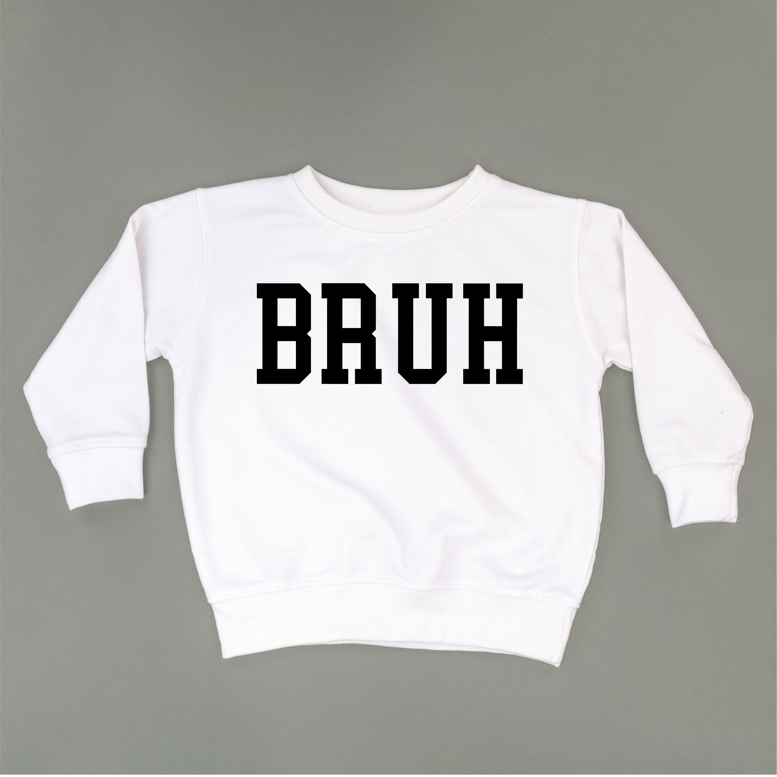 Bruh - Child Sweater Little Mama Shirt Shop