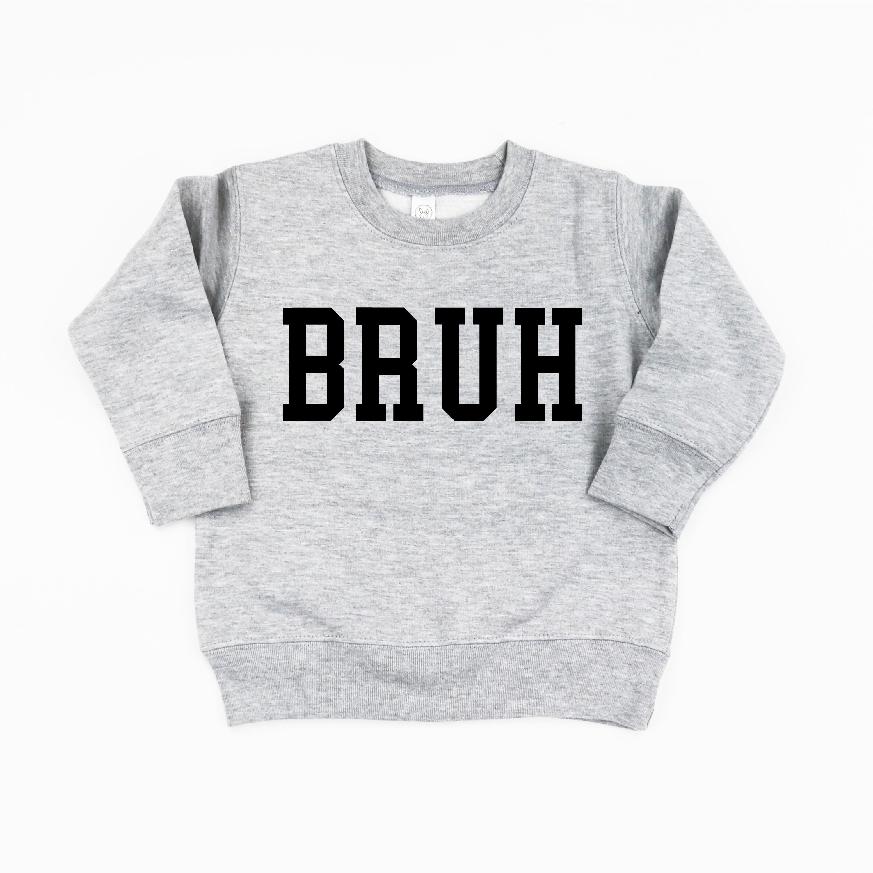 Bruh - Child Sweater Little Mama Shirt Shop