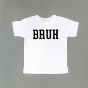 Bruh - Child Tee Little Mama Shirt Shop