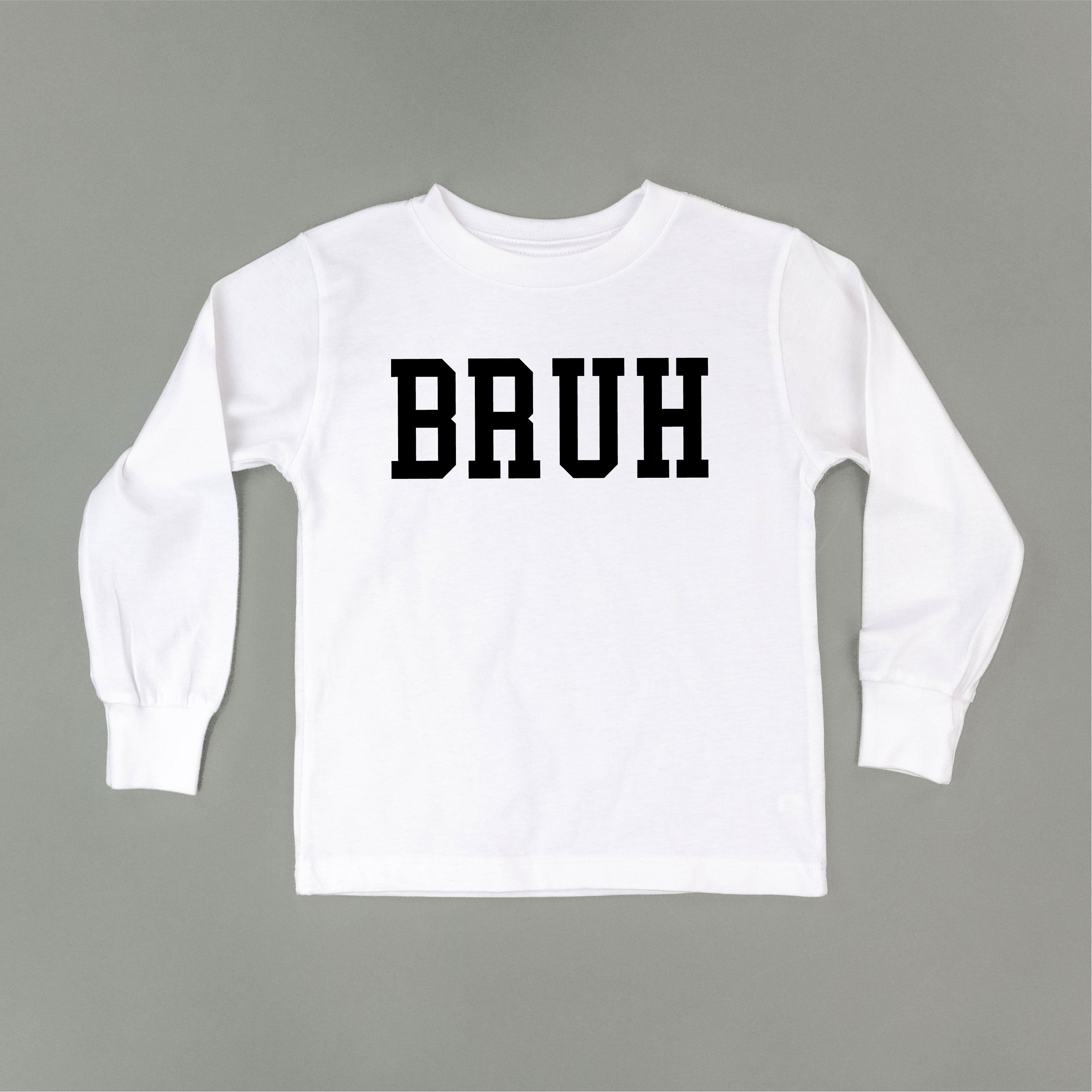 Bruh - Child LONG SLEEVE Tee Little Mama Shirt Shop