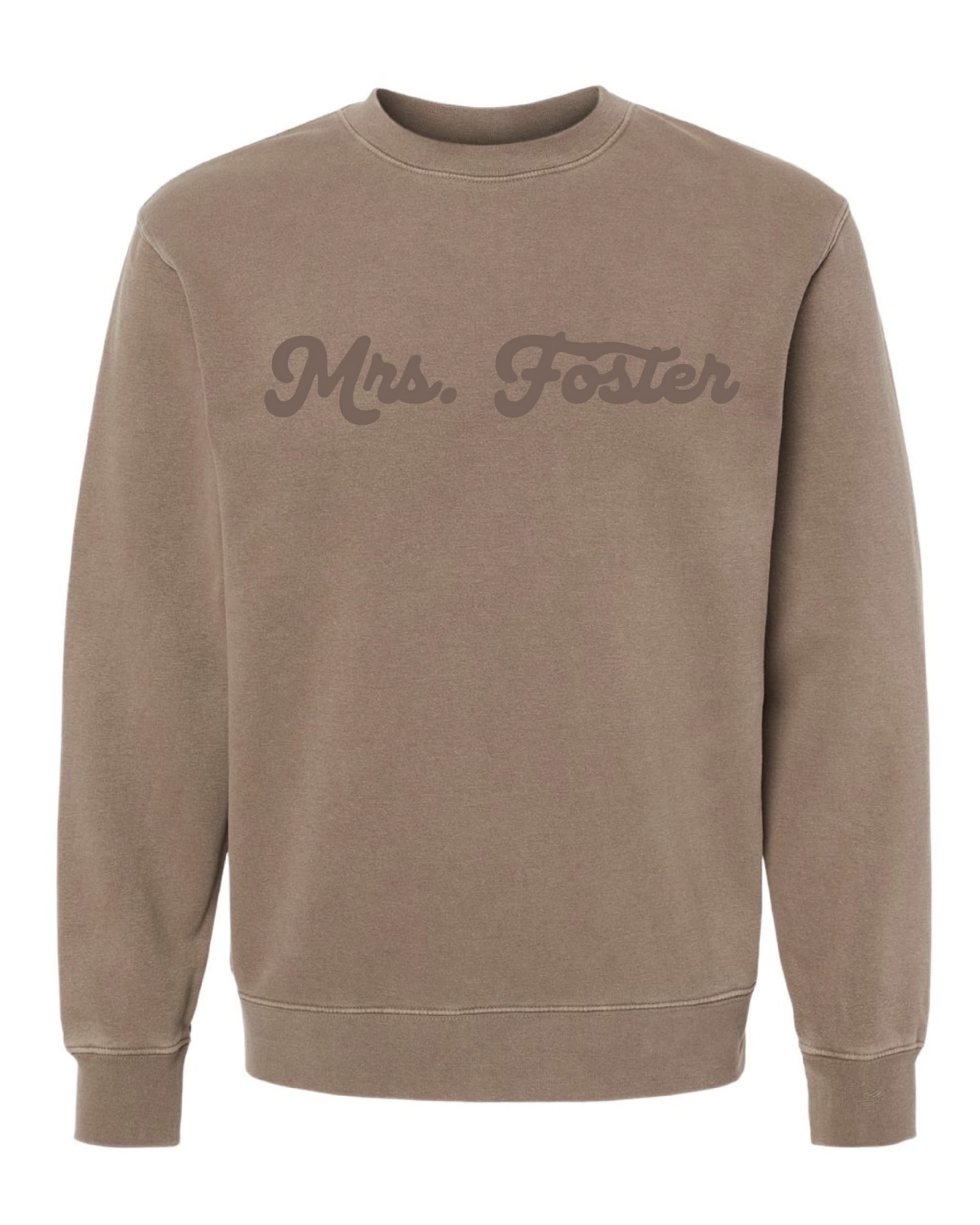 Custom Teacher Crewneck - Pigment Crewneck Little Mama Shirt Shop LLC