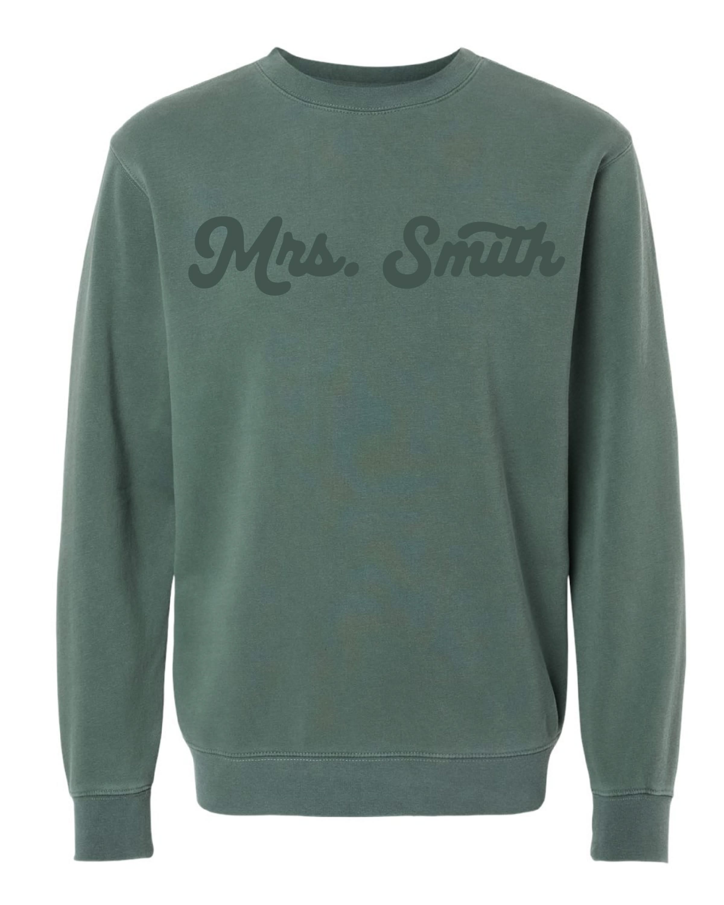 Custom Teacher Crewneck - Pigment Crewneck Little Mama Shirt Shop LLC