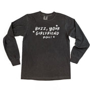 Buzz, Your Girlfriend Woof! - LONG SLEEVE Comfort Colors Tee Little Mama Shirt Shop