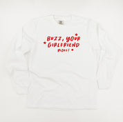 Buzz, Your Girlfriend Woof! - LONG SLEEVE Comfort Colors Tee Little Mama Shirt Shop