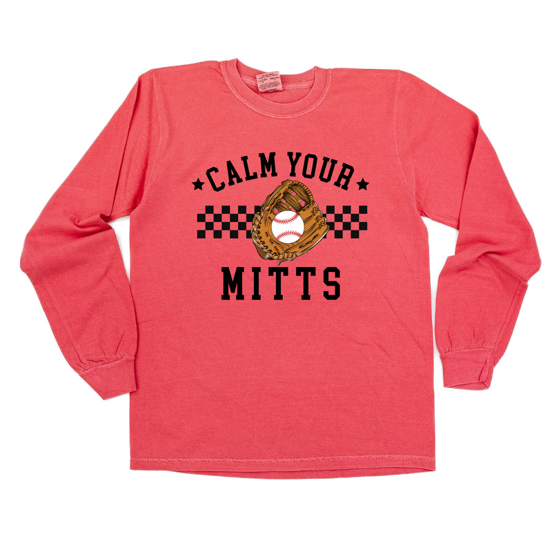 Calm Your Mitts - LONG SLEEVE COMFORT COLORS TEE