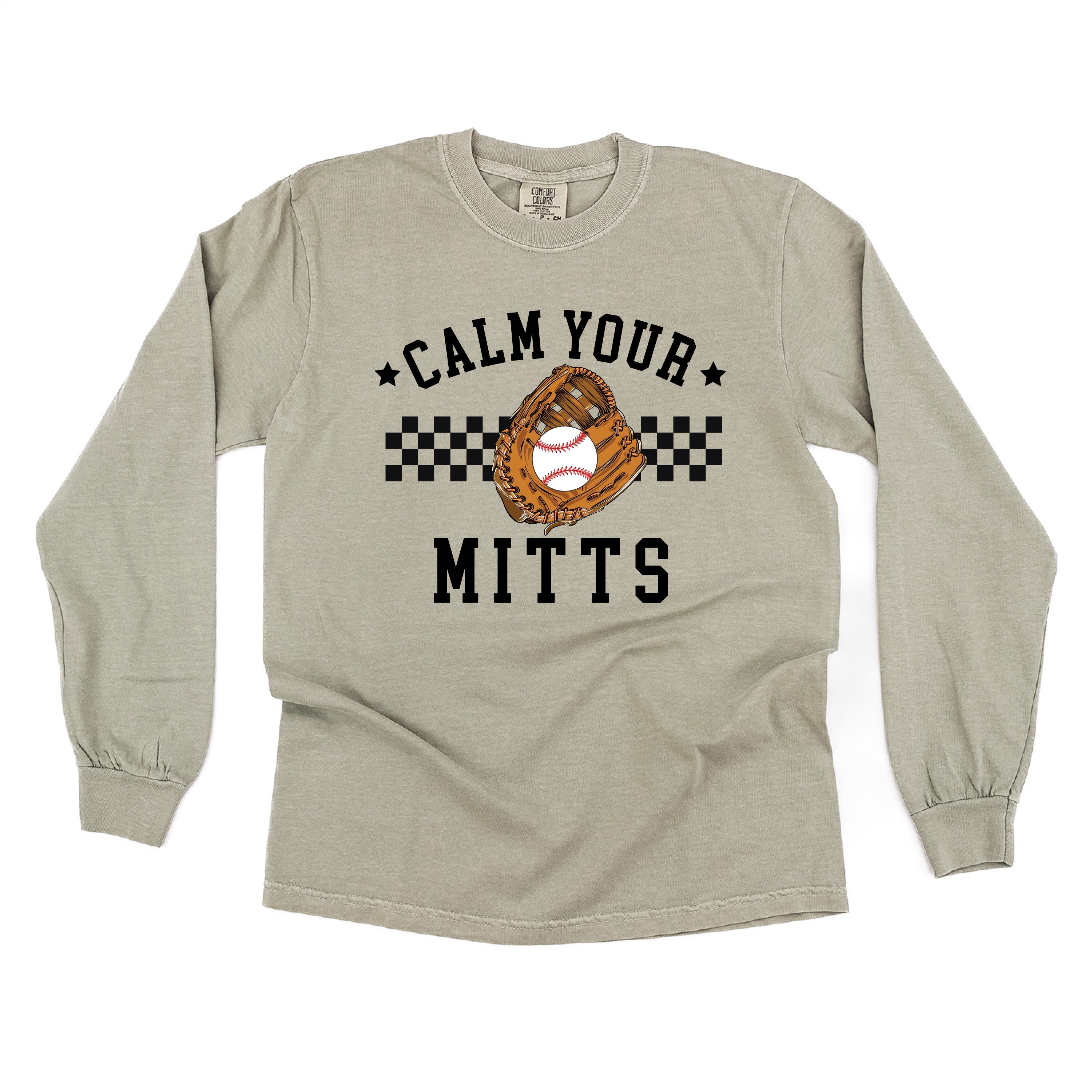 Calm Your Mitts - LONG SLEEVE Comfort Colors Tee Little Mama Shirt Shop