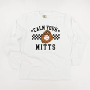 Calm Your Mitts - LONG SLEEVE Comfort Colors Tee Little Mama Shirt Shop