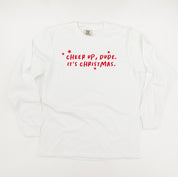 Cheer Up, Dude. It's Christmas. - LONG SLEEVE Comfort Colors Tee Little Mama Shirt Shop