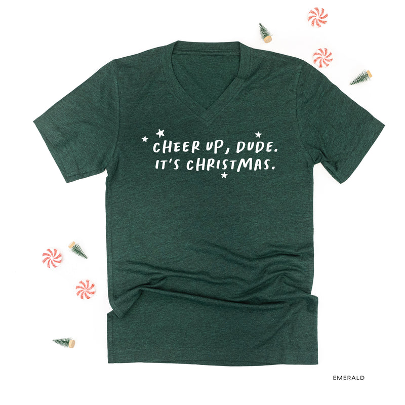 Cheer Up, Dude. It's Christmas. - Unisex Tee