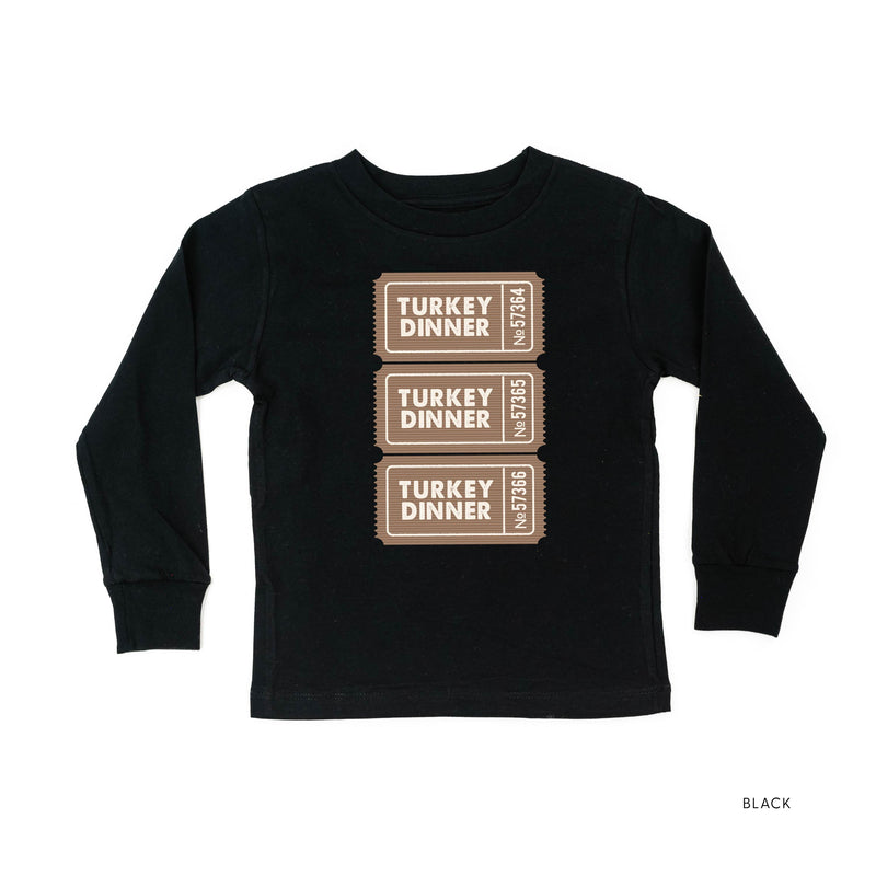 Turkey Dinner Tickets - Child LONG SLEEVE Tee