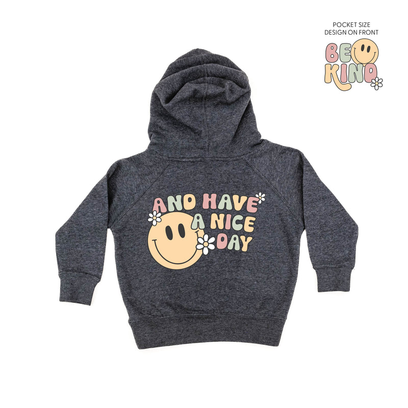 Be Kind Pocket on Front w/ And Have a Nice Day on Back - Child Hoodie