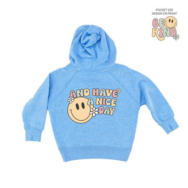 Be Kind Pocket on Front w/ And Have a Nice Day on Back - Child Hoodie