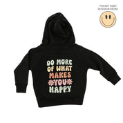 Smiley Pocket on Front w/ Do More Of What Makes You Happy on Back - Child Hoodie Little Mama Shirt Shop LLC