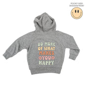 Smiley Pocket on Front w/ Do More Of What Makes You Happy on Back - Child Hoodie Little Mama Shirt Shop LLC
