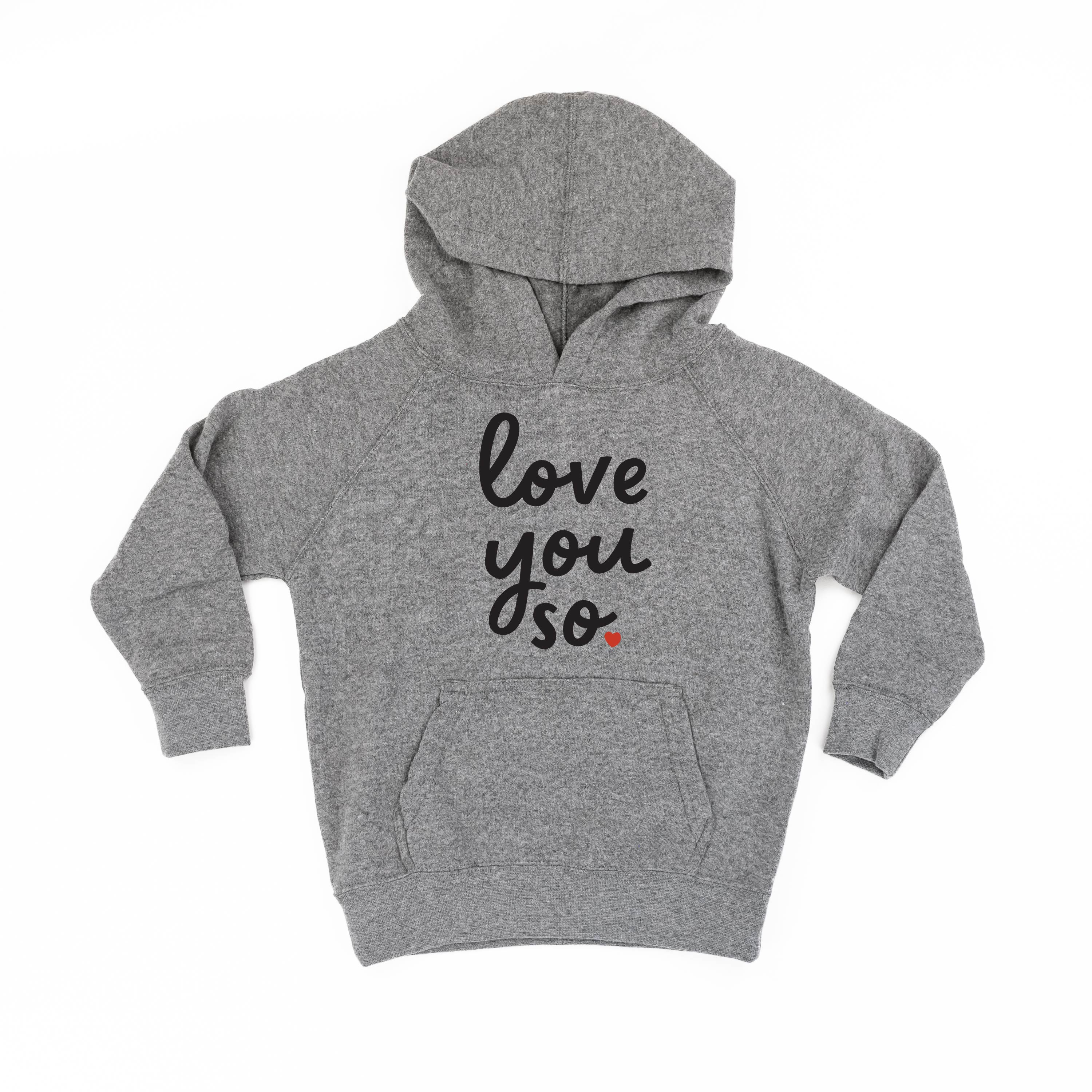 Love You So - Child HOODIE Little Mama Shirt Shop