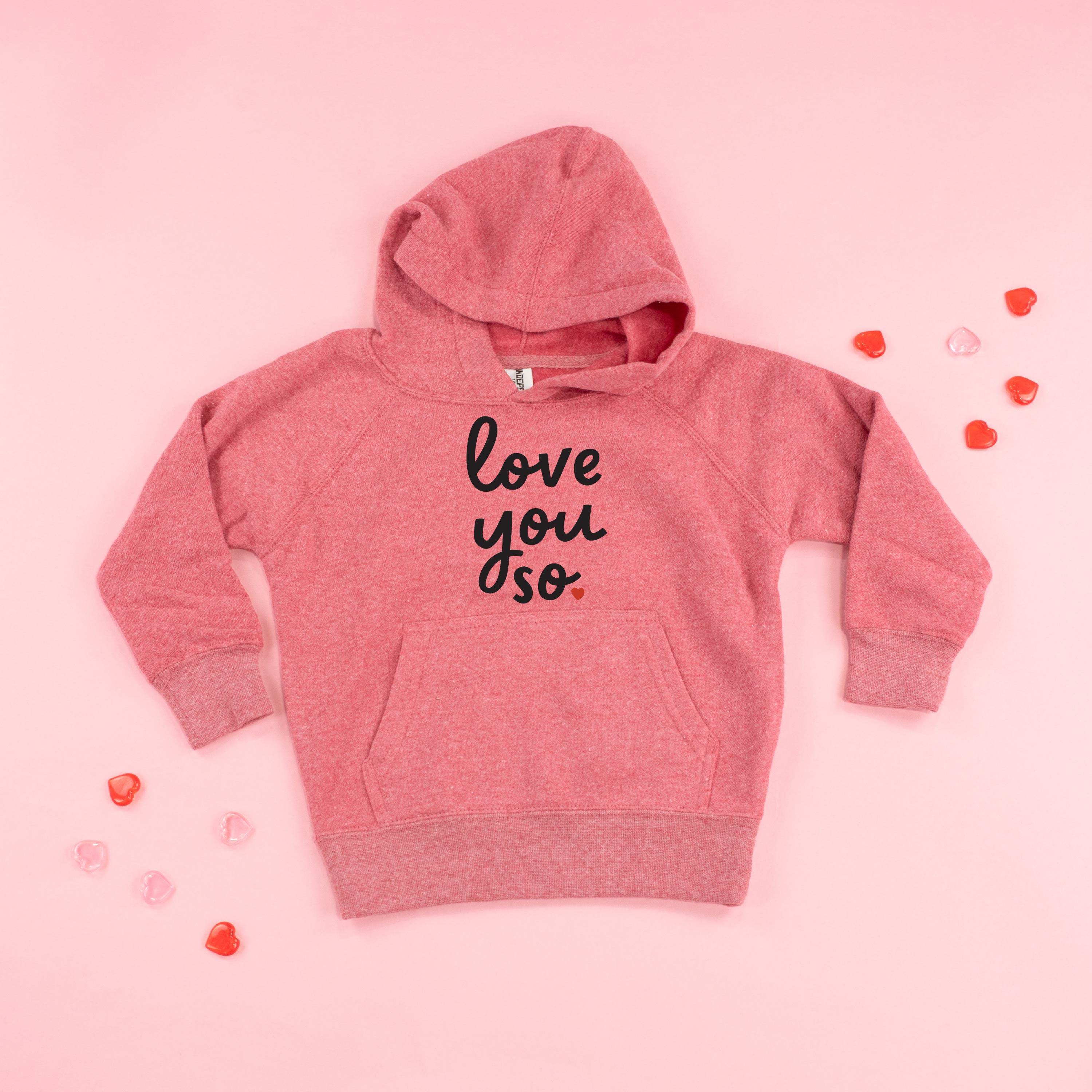Love You So - Child HOODIE Little Mama Shirt Shop