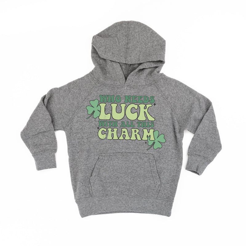 child_hoodies_who_needs_luck_with_all_this_charm_little_mama_shirt_shop