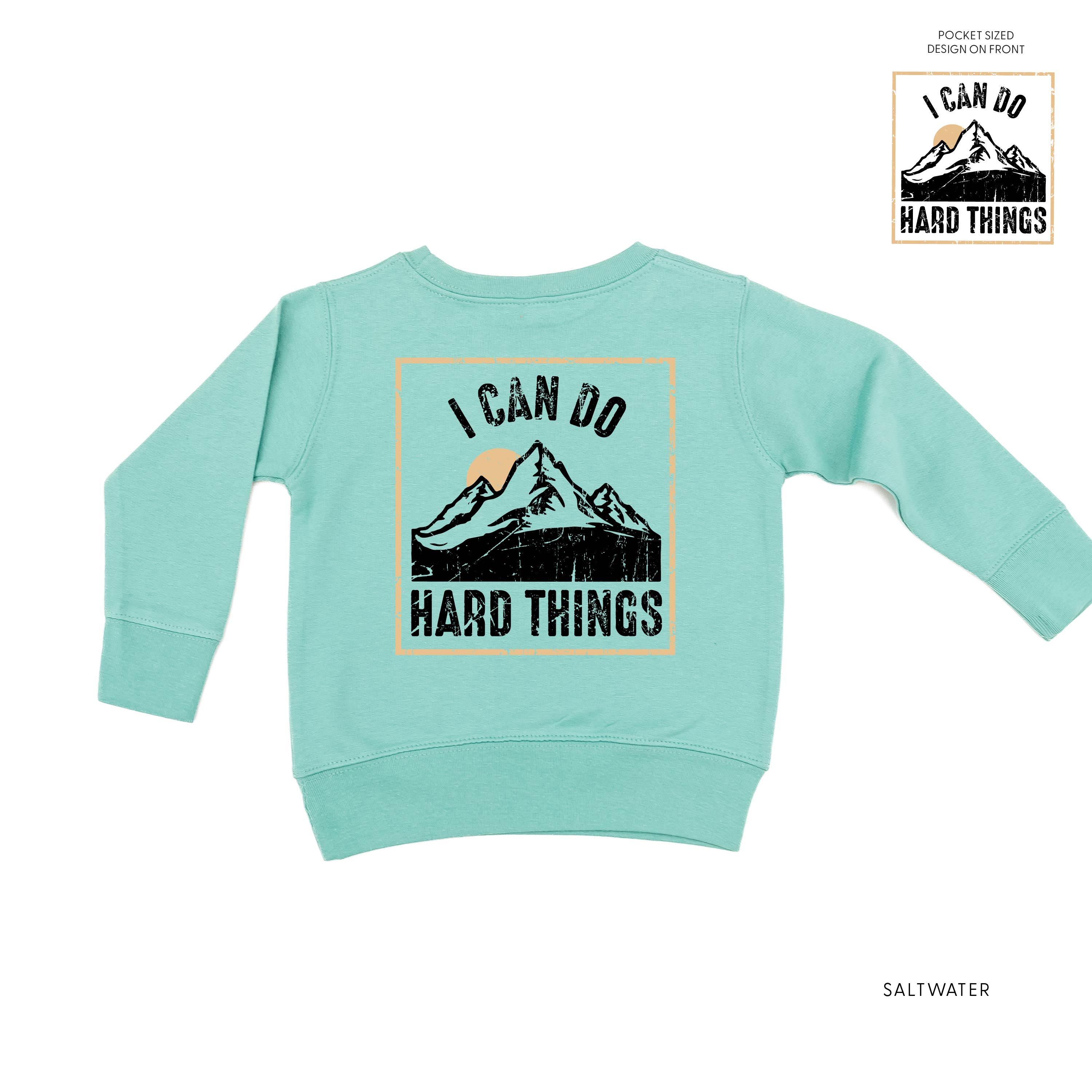 I Can Do Hard Things - Pocket Design on Front w/ Full Design on Back - Child Sweater Little Mama Shirt Shop
