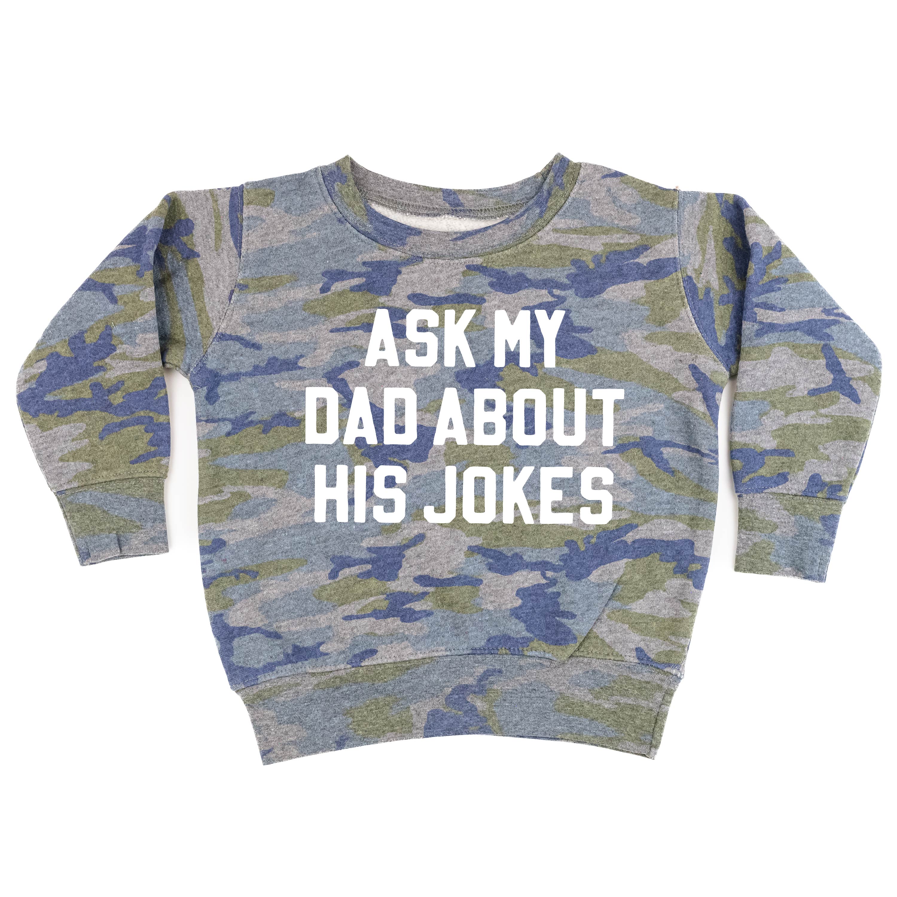 Ask My Dad About His Jokes - Child Sweater Little Mama Shirt Shop
