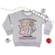 Have Yourself A Merry Little Christmas - Child Sweater Little Mama Shirt Shop