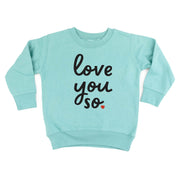 Love You So - Child Sweater Little Mama Shirt Shop