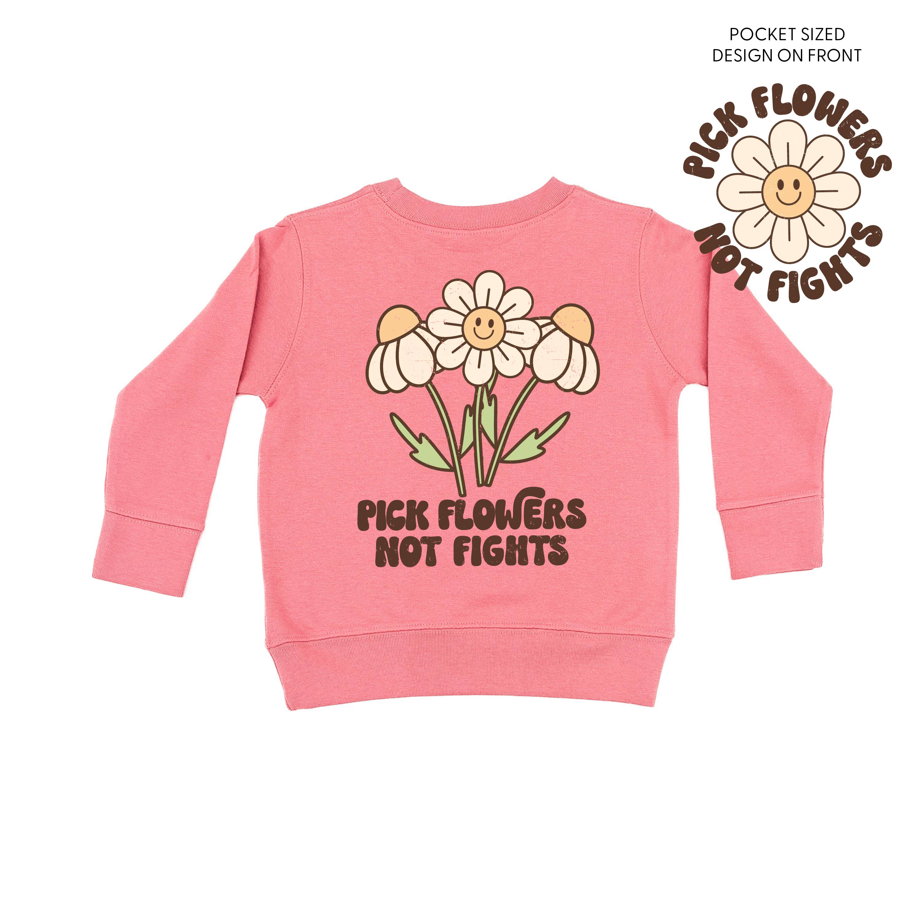 Pick Flowers Not Fights w/pocket on front - Child Sweater Little Mama Shirt Shop