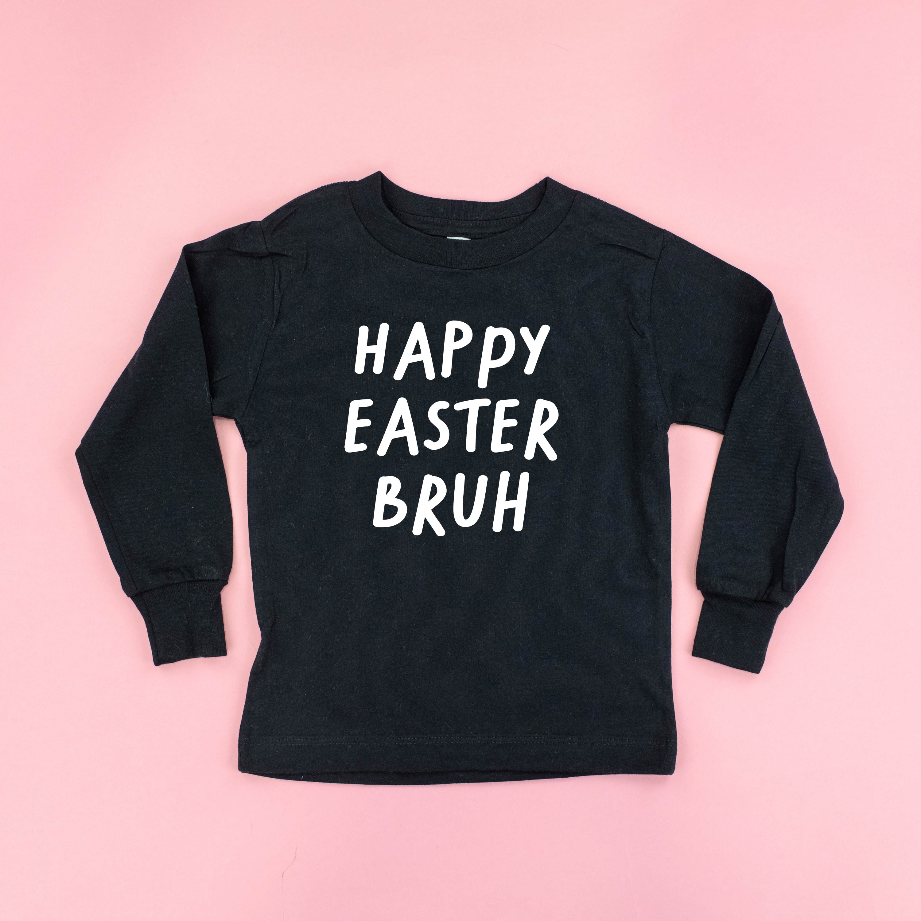 Happy Easter Bruh - Child LONG SLEEVE Tee Little Mama Shirt Shop