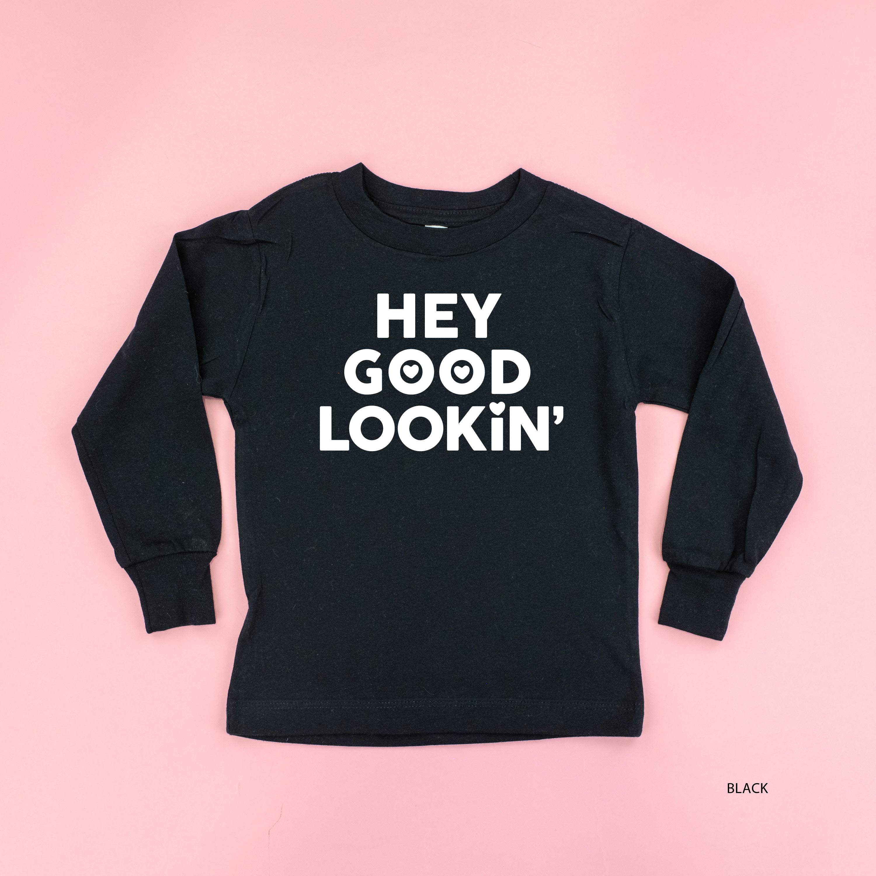 Hey Good Lookin' - Child Long Sleeve Tee Little Mama Shirt Shop