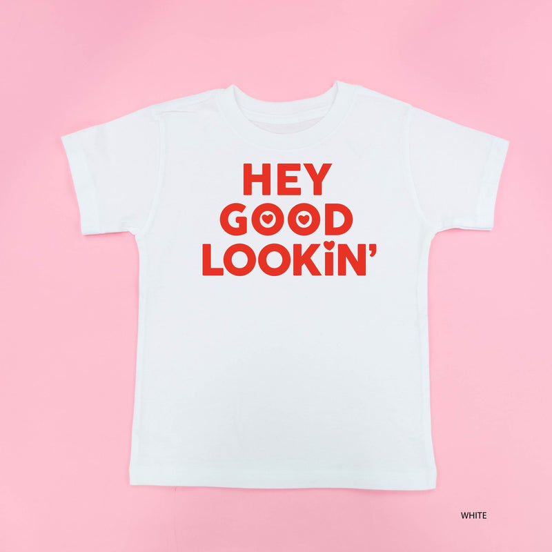 Hey Good Lookin' - Child Tee