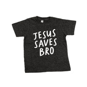Jesus Saves Bro - Child Tee Little Mama Shirt Shop