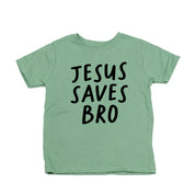 Jesus Saves Bro - Child Tee Little Mama Shirt Shop