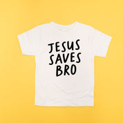 Jesus Saves Bro - Child Tee Little Mama Shirt Shop