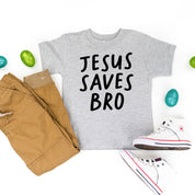 Jesus Saves Bro - Child Tee Little Mama Shirt Shop