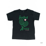 Tennis - The Perfect Match - Child Tee Little Mama Shirt Shop
