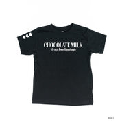 Chocolate Milk Is My Love Language (sd) - Child Tee Little Mama Shirt Shop