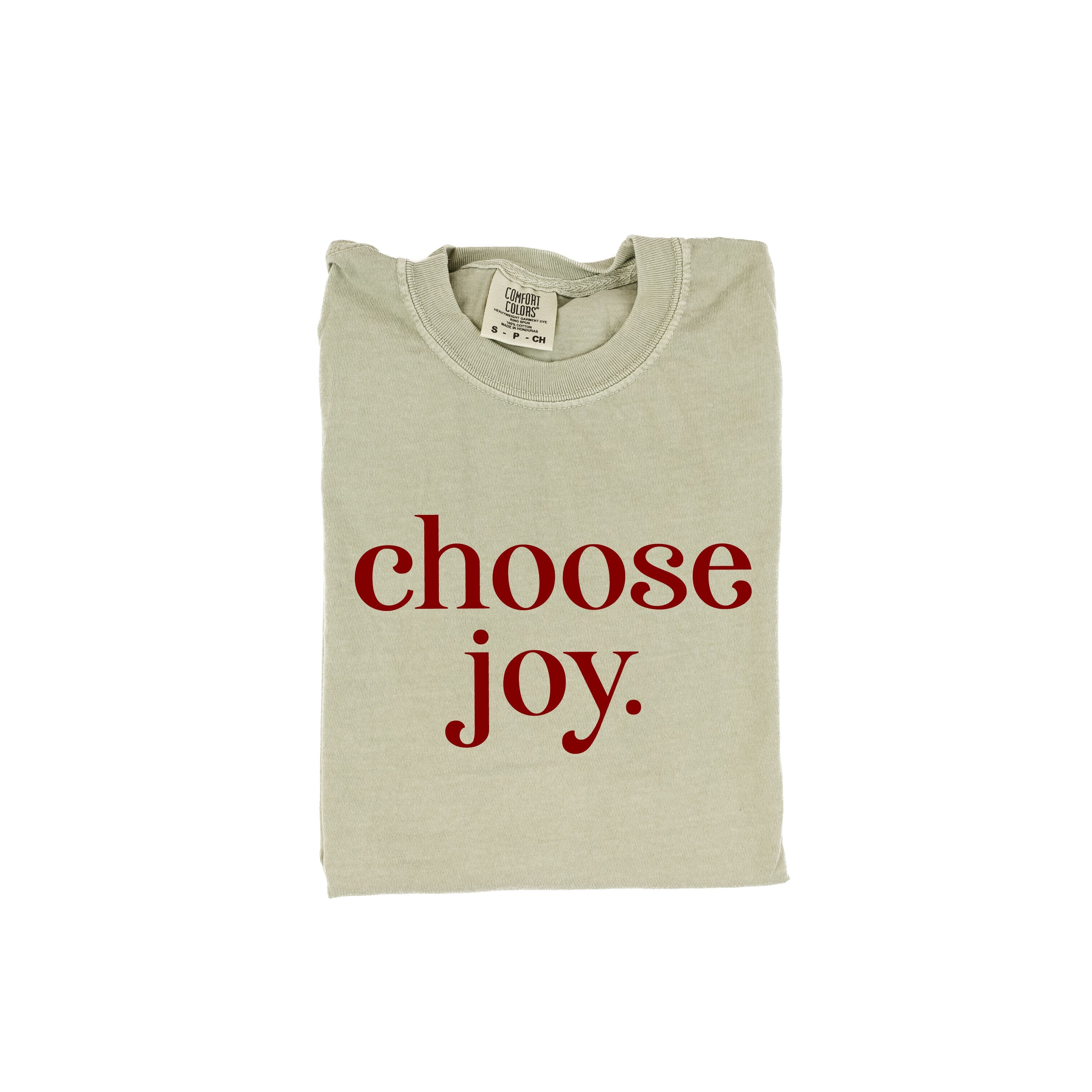 Classic Choose Joy - Comfort Colors Tee Little Mama Shirt Shop