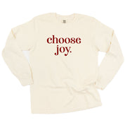 Classic Choose Joy - LONG SLEEVE Comfort Colors Tee Little Mama Shirt Shop