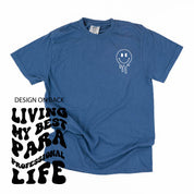 Living My Best Para Professional Life - Melty Smiley (pf & b) - Comfort Colors Tee Little Mama Shirt Shop