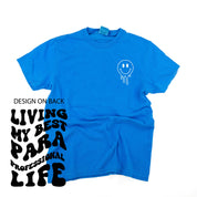Living My Best Para Professional Life - Melty Smiley (pf & b) - Comfort Colors Tee Little Mama Shirt Shop