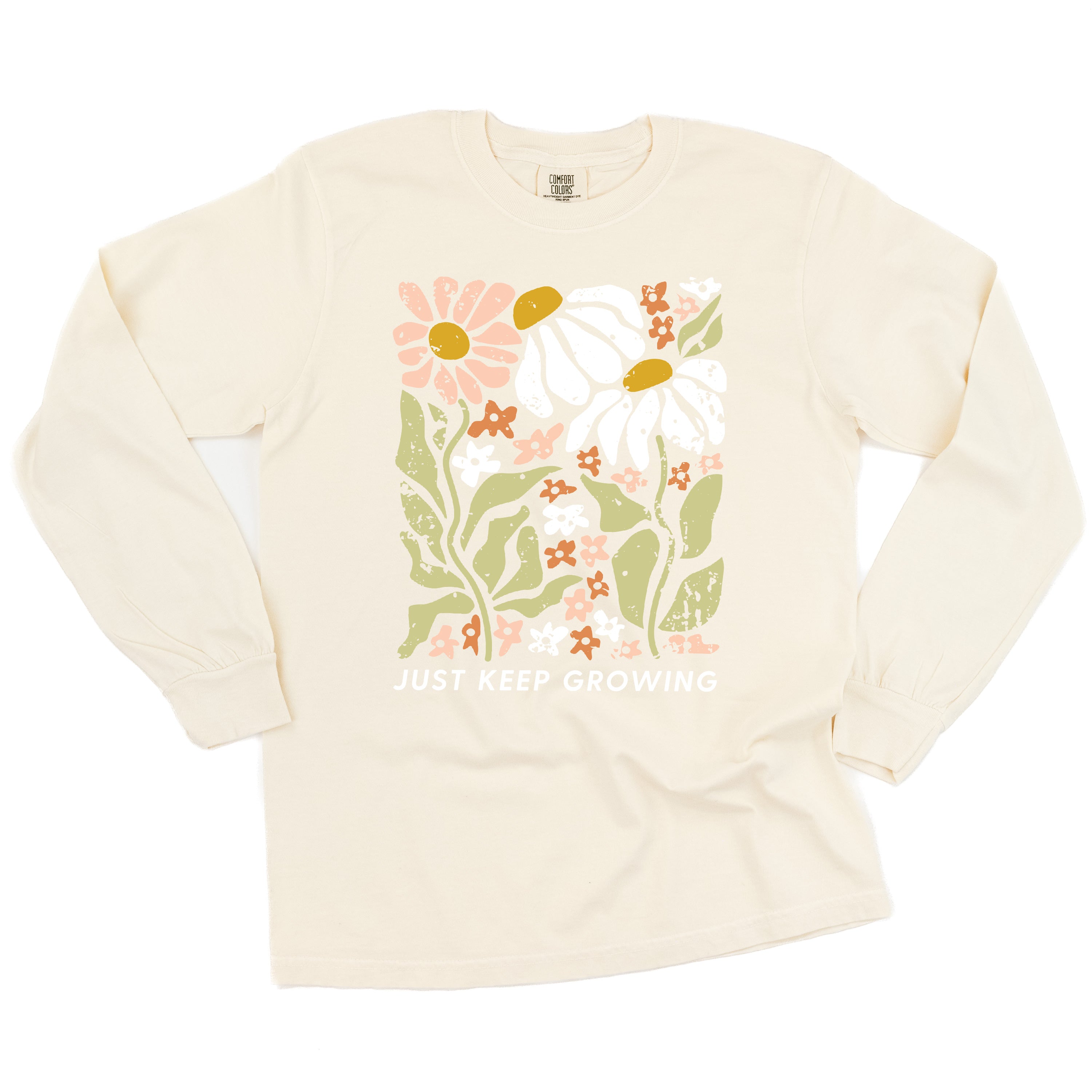 Just Keep Growing - LONG SLEEVE COMFORT COLORS TEE Little Mama Shirt Shop