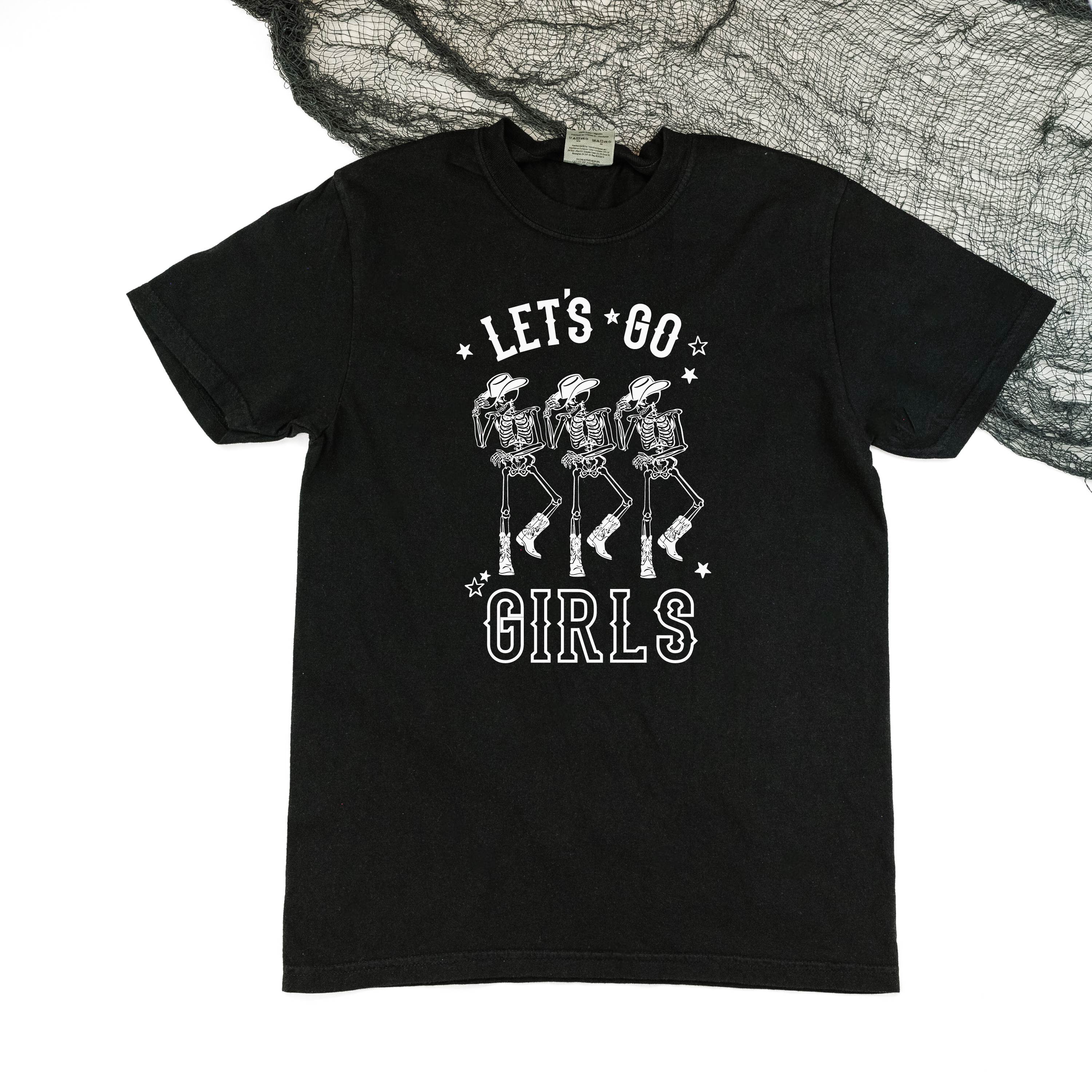 Cowgirl Skellies - Let's Go Girls - Comfort Colors Tee Little Mama Shirt Shop